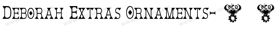 Deborah Extras Ornaments字体转换